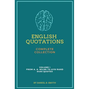 English Quotations Complete Collection: Volume I