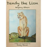 Dandy the Lion: Helping Others