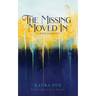 The Missing Moved In: A Grief Journey