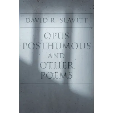 Opus Posthumous and Other Poems