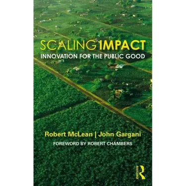 Scaling Impact: Innovation for the Public Good
