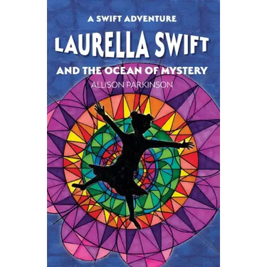 Laurella Swift and the Ocean of Mystery
