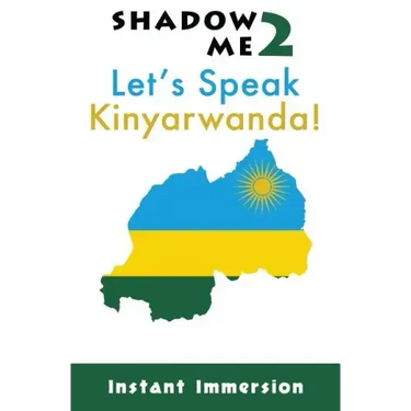 Shadow Me 2: Let's Speak Kinyarwanda!
