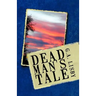 Dead Man's Tale