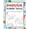 Dinosaur Scissor Skills Activity Book for Kids Ages 3-5: Perfect Activity Book To Practice Scissor Skills For Kindergarten And Preschool Kids. Great F