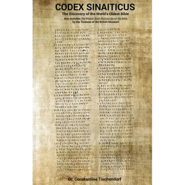 Codex Sinaiticus: The Discovery of the World's Oldest Bible