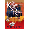 Killer Review: A Cozy Mystery with Recipes