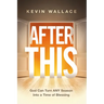 After This: God Can Turn Any Season Into a Time of Blessing