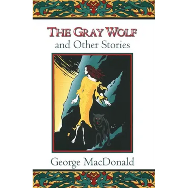 The Gray Wolf and Other Stories