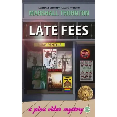 Late Fees: A Pinx Video Mystery