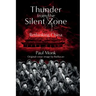 Thunder from the Silent Zone