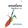 Emotions: Living Life in Colour
