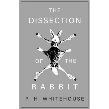 The Dissection of the Rabbit