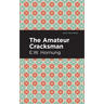 The Amateur Cracksman