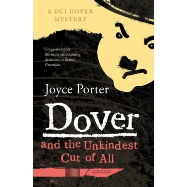 Dover and the Unkindest Cut of All