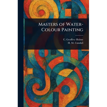 Masters of Water-Colour Painting