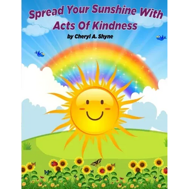 Spread Your Sunshine With Acts Of Kindness