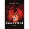 Shadowland: The Immortals