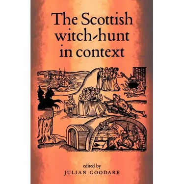 The Scottish Witch-Hunt in Context