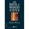 The Birth of Modern Science