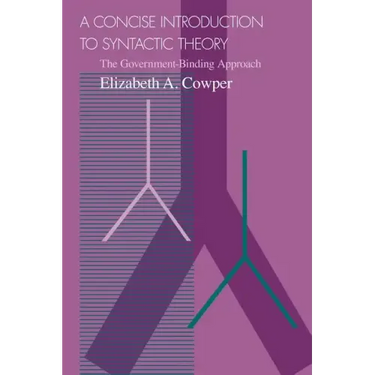A Concise Introduction to Syntactic Theory: The Government-Binding Approach