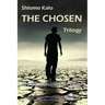The Chosen: Historical Fiction, the Full Trilogy, Three Volumes in One