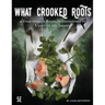 What Crooked Roots: 15 Folk-Horror Encounters for 5th Edition