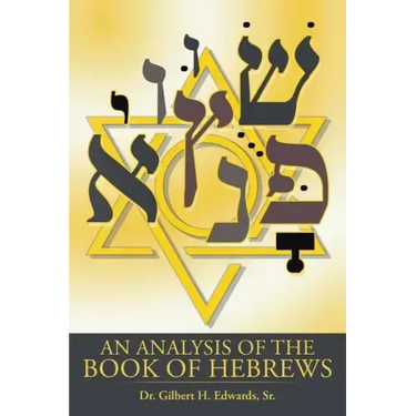 An Analysis of the Book of Hebrews