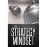 The Strategy Mindset