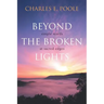 Beyond the Broken Lights: Simple Words at Sacred Edges