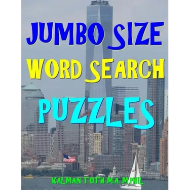 Jumbo Size Word Search Puzzles: 133 EXTRA LARGE PRINT Entertaining Puzzles