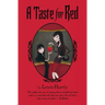 A Taste for Red
