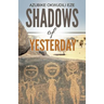 Shadows of Yesterday