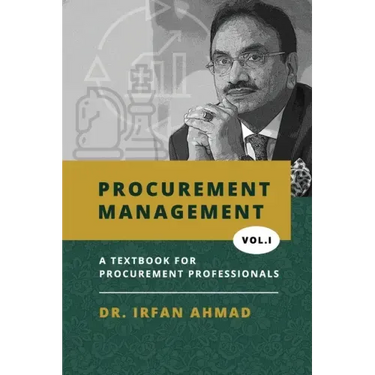 Procurement Management: Text Book for Procurement Professionals