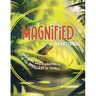Magnified Devotional: Exploring God's Greatness in the Smallest of Things