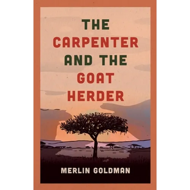 The Carpenter and The Goat Herder