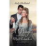 A Wager with the Matchmaker