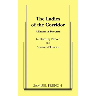 The Ladies of the Corridor