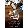 The Law Dog Chronicles