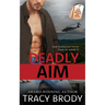 Deadly Aim