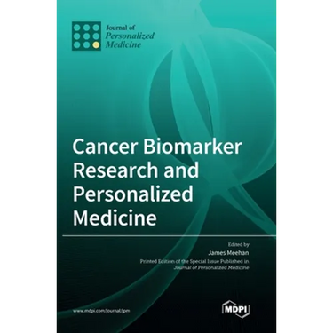 Cancer Biomarker Research and Personalized Medicine