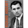 Richard Hoggart: Culture and Critique