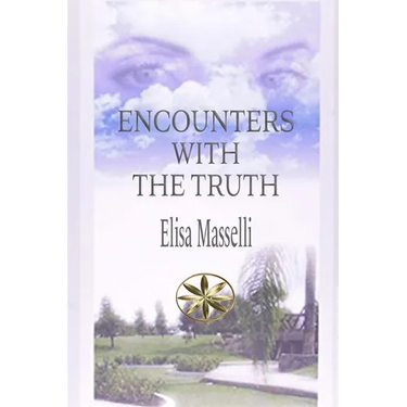 Encounters with the Truth