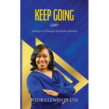 Keep Going: Trusting God Through Life's Hardest Moments