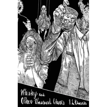 Whiskey and Other Unusual Ghosts