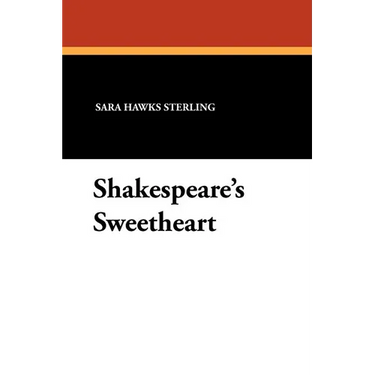 Shakespeare's Sweetheart