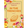 Book 2: In the Trenches