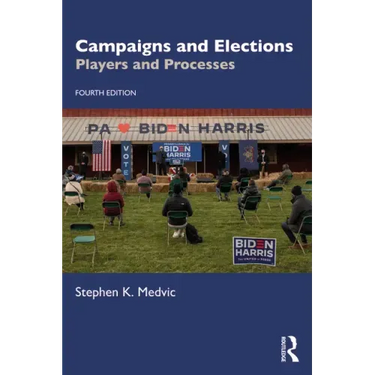 Campaigns and Elections: Players and Processes