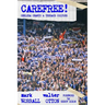 Carefree! Chelsea Chants and Terrace Culture