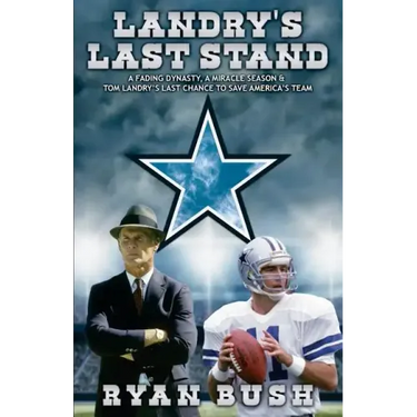 Landry's Last Stand